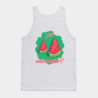 Got Watermelon? Tank Top